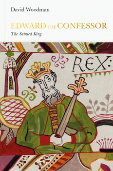 Hardcover Edward the Confessor: The Sainted King Book