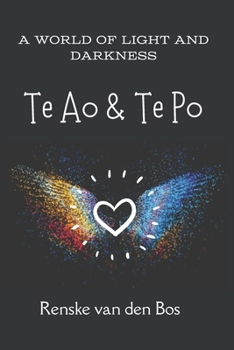 Paperback Te Ao & Te Po: A world of light and darkness Book