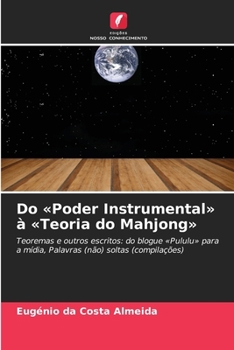 Paperback Do Poder Instrumental à Teoria do Mahjong [Portuguese] Book