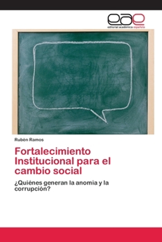 Paperback Fortalecimiento Institucional para el cambio social [Spanish] Book