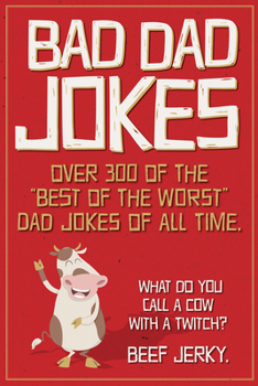 Mass Market Paperback Bad Dad Jokes Paperback Gift Book