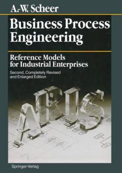 Hardcover Business Process Engineering: Reference Models for Industrial Enterprises Book