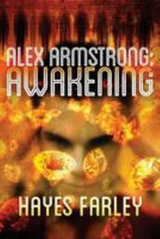 Alex Armstrong: Awakening