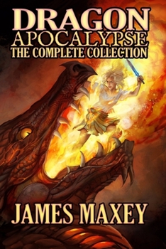 Paperback Dragon Apocalypse: The Complete Collection Book