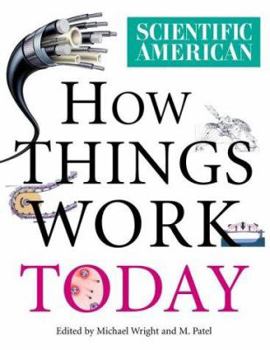 Hardcover Scientific American: How Things Work Today Book