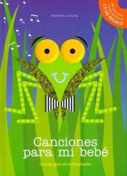 Hardcover Canciones Para Mi Bebe Con CD (Spanish Edition) [Spanish] Book