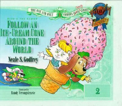 Hardcover Here's the Scoop!: Follow an Ice-Cream Cone Around the World Book