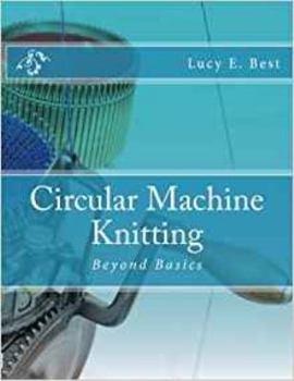Paperback Circular Machine Knitting:: Beyond Basics Book