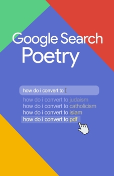 Paperback Google Search Poetry: poetry of the public Book