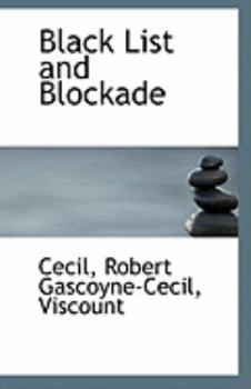 Paperback Black List and Blockade Book
