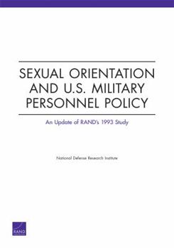 Paperback Sexual Orientation and U.S. Military Personnel Policy: An Update of Rand's 1993 Study Book