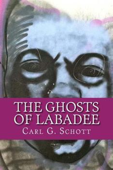 Paperback The Ghosts of Labadee: L'Aiglon's Caribbean Adventure Book