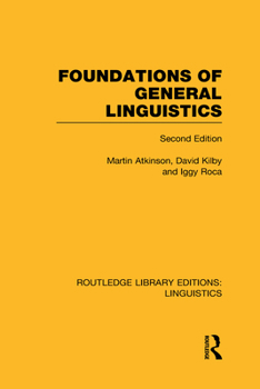 Foundations of General Linguistics - Book  of the Routledge Library Editions: Linguistics