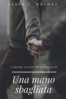 Paperback Una mano sbagliata [Italian] Book