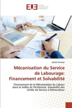 Paperback Mécanisation du Service de Labourage: Financement et Solvabilité [French] Book
