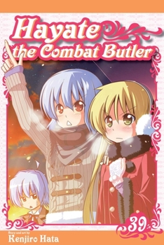 ! 39 - Book #39 of the Hayate The Combat Butler