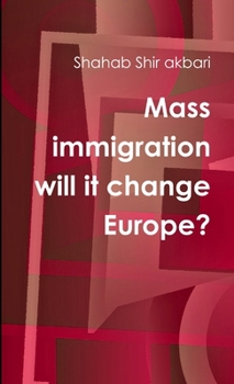 Paperback Mass immigration will it change Europe? Book