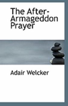 The after-Armageddon Prayer