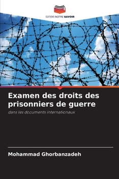 Examen des droits des prisonniers de guerre (French Edition)