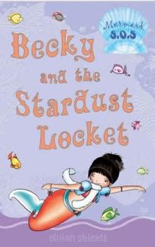Hardcover Becky and the Stardust Locket Book