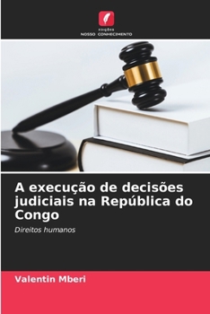 Paperback A execução de decisões judiciais na República do Congo [Portuguese] Book