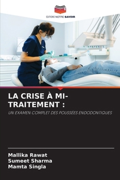 La Crise À Mi-Traitement (French Edition)