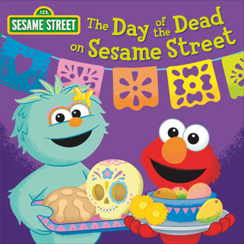 Board book The Day of the Dead on Sesame Street! Book