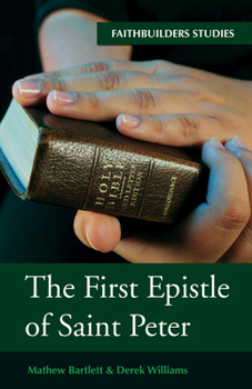 Hardcover The First Epistle of Saint Peter Book