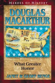 Douglas MacArthur - Book #14 of the Heroes of History