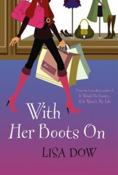 Paperback With Her Boots On Book