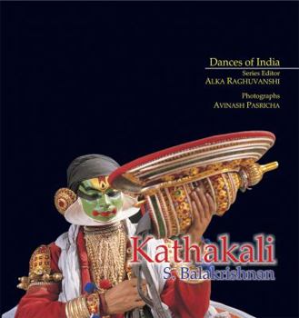 Hardcover Kathakali: Dancers of India Book