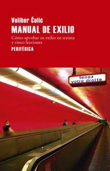 Paperback Manual de Exilio [Spanish] Book