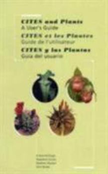 Paperback Cites and Plants: A User's Guide Book