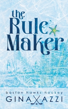 Paperback The Rule Maker: A Friends to Lovers Hockey Romance [Large Print] Book