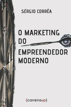 Paperback O Marketing do Empreendedor Moderno [Portuguese] Book