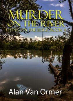 Paperback Murder on the River (Living on the Edge) Book
