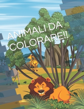 Paperback Animali Da Colorare!! [Italian] Book