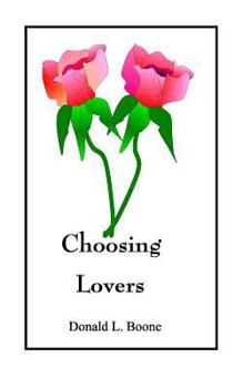 Paperback Choosing Lovers Book