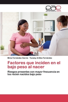 Paperback Factores que inciden en el bajo peso al nacer [Spanish] Book