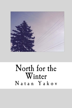 Paperback North for the Winter Book