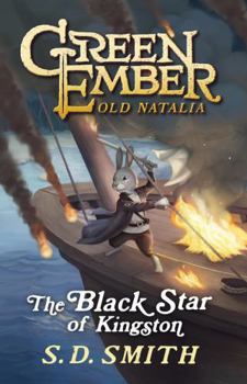 The Black Star of Kingston - Book #1 of the Tales of Old Natalia