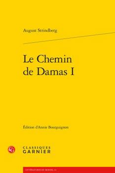 Paperback Le Chemin de Damas I [French] Book