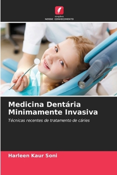 Paperback Medicina Dentária Minimamente Invasiva [Portuguese] Book