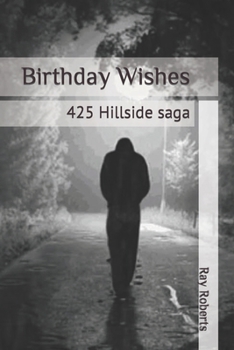 Paperback Birthday Wishes: 425 Hillside saga Book