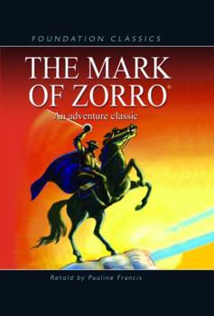 The Mark of Zorro - Book  of the Fast Track Classics