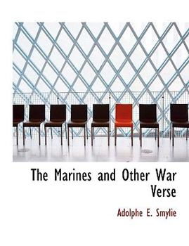 Paperback The Marines and Other War Verse Book