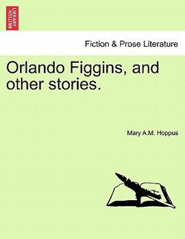 Paperback Orlando Figgins, and Other Stories. Book