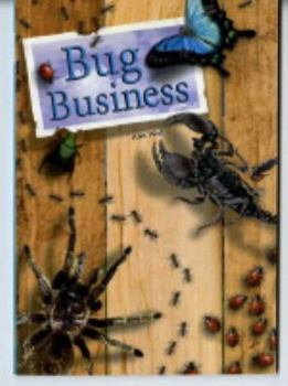 Paperback Steck-Vaughn Power Up!: Leveled Readers Grades 6 - 8 Bug Business Book