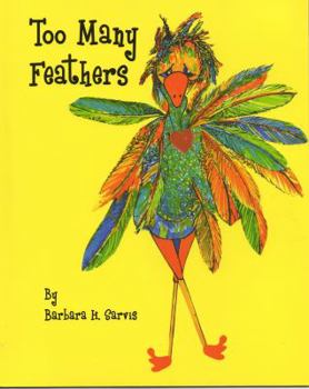 Paperback Too Many Feathers Book