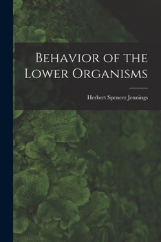 Paperback Behavior of the Lower Organisms Book